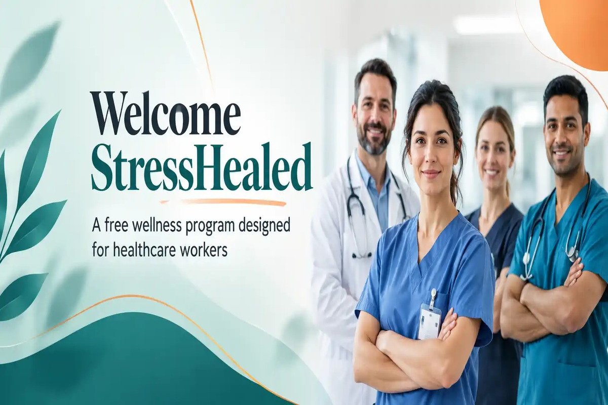 Welcome to StressHealed - free wellness program for nurses and healthcare workers